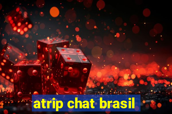 atrip chat brasil